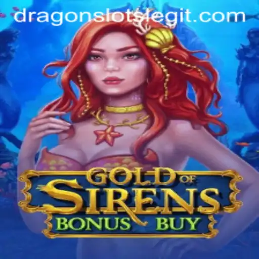 Exploring GoldofSirensBonusBuy: An Intriguing Addition to the Dragon Slots Genre