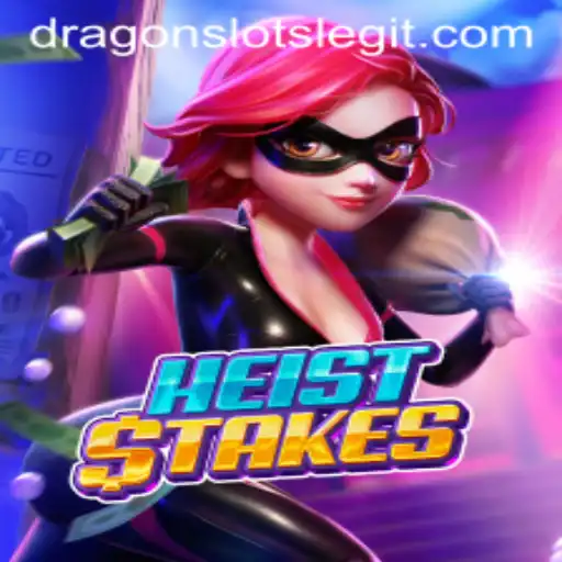 Exploring HeistStakes: The Thrill of Dragon Slots