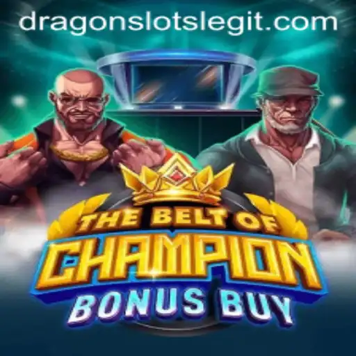 TheBeltOfChampionBonusBuy: A New Era in Dragon Slots