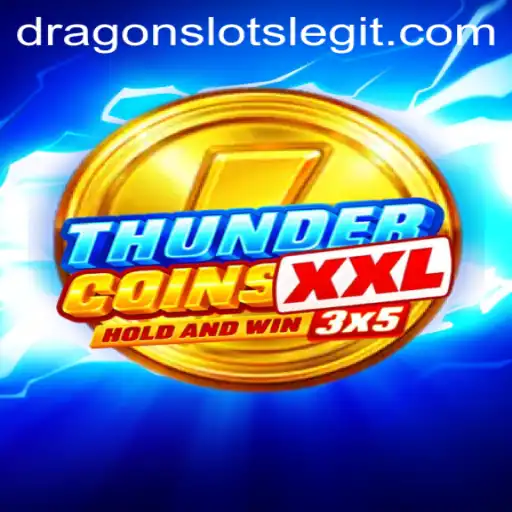 ThunderCoinsXxl: Unveiling the Thrilling Adventure of Dragon Slots